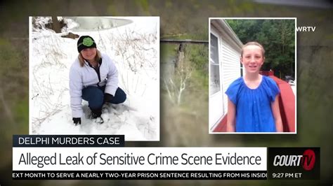 delphi murders leaks|Delphi double murder trial: Graphic crime scene。